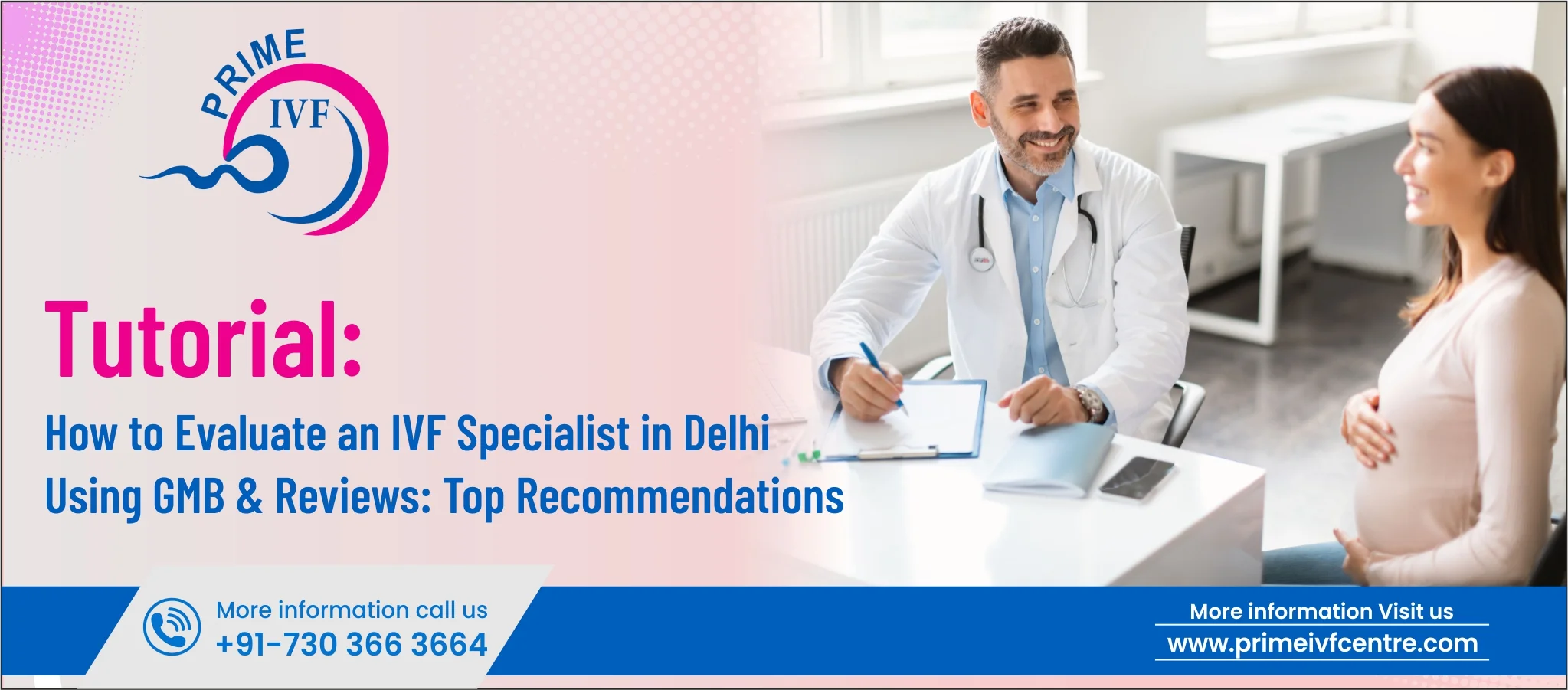 ivf-tutorial-how-to-evaluate-ivf-specialist-in-delhi-using-gmb-reviews
