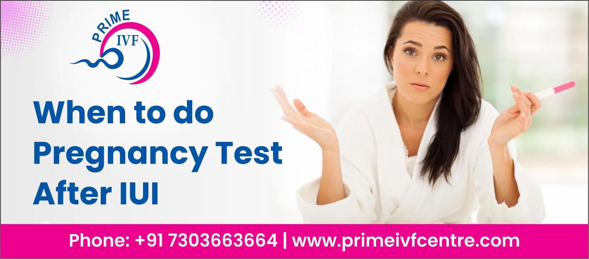 When to do Pregnancy Test After IUI